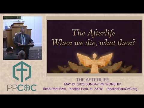 Featured image for “MAY 24, 2026 SUNDAY PM WORSHIP”