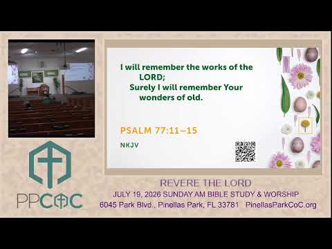 Featured image for “JULY 19, 2026 SUNDAY AM BIBLE STUDY & WORSHIP”